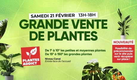 Plantes Addict revient samedi 21 février !