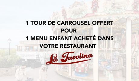 Un menu enfant à la Tavolina = un tour de carrousel offert !