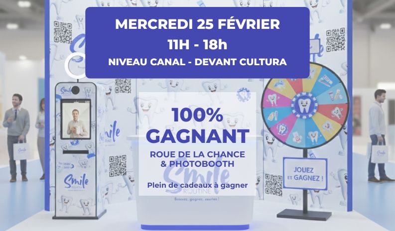 Journée Smile Routine : Votre sourire est 100% gagnant