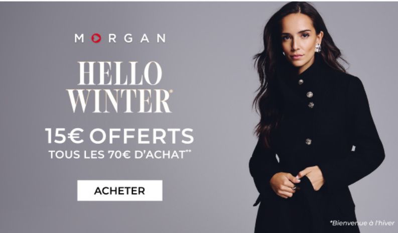 Morgan : Offre Hello Winter 