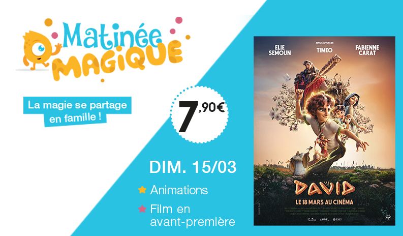 Matinée Magique : animations et film en avant-première le 15 mars
