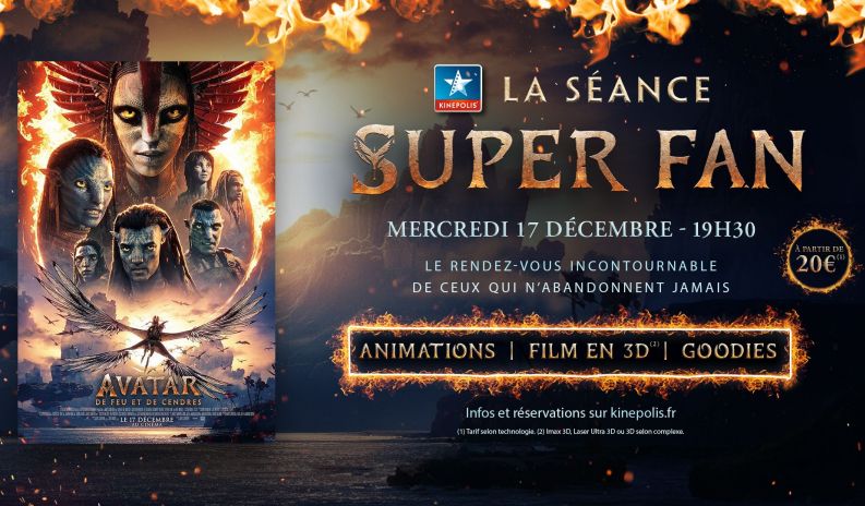 Séance Super Fan AVATAR le 17 décembre au Kinepolis
